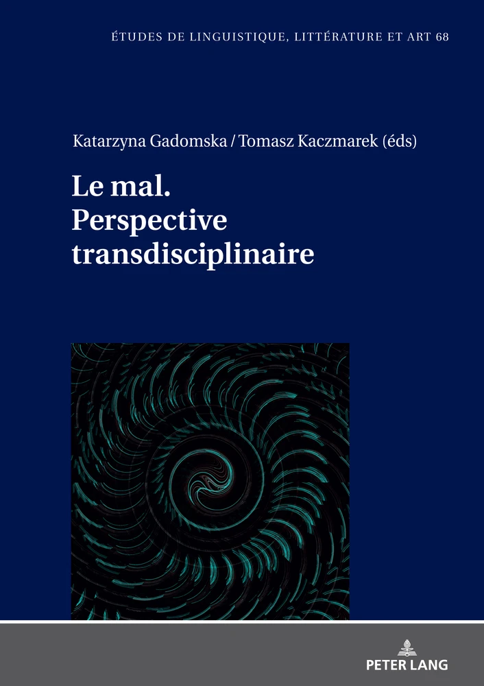 Titre: Le mal. Perspective transdisciplinaire.