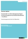 Título: Vorauswahl von Bewerbungsunterlagen (Unterweisungsentwurf Industriekaufmann / -kauffrau)