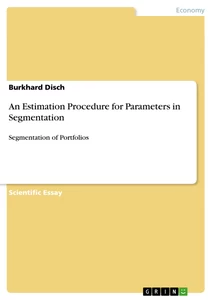Title: An Estimation Procedure for Parameters in Segmentation