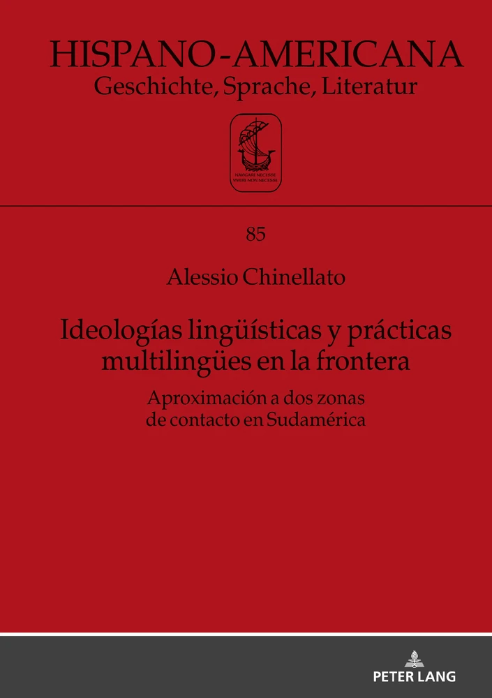 Title: Ideologías lingüísticas y prácticas multilingües en la frontera