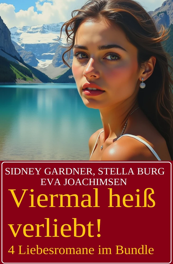 Titel: Viermal heiß verliebt! 4 Liebesromane im Bundle