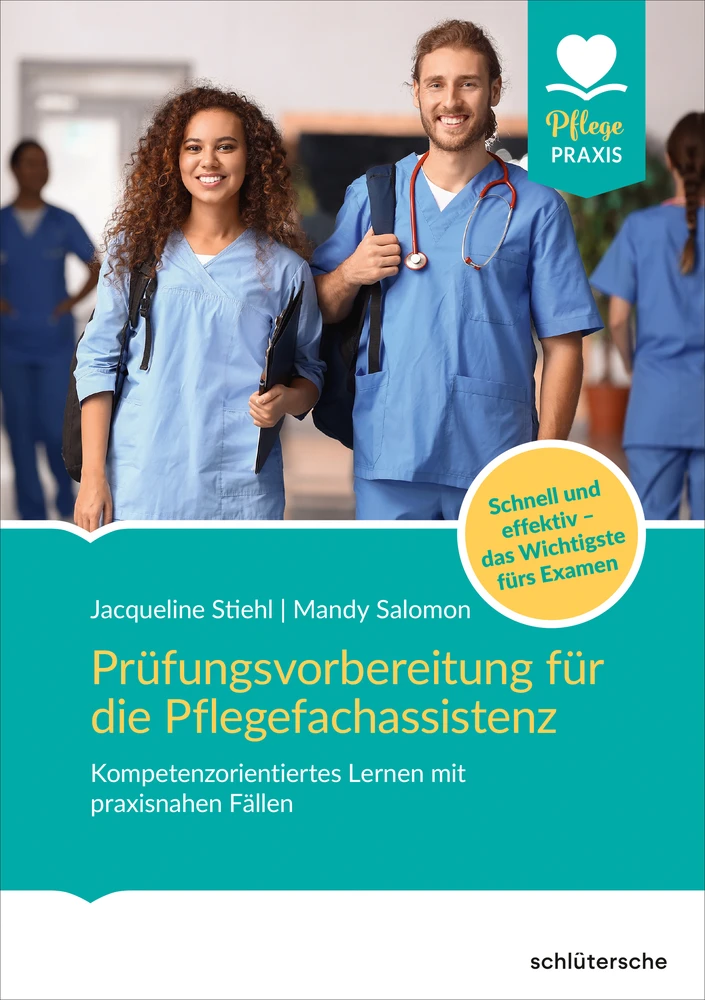 Titel: Prüfungsvorbereitung für die Pflegefachassistenz