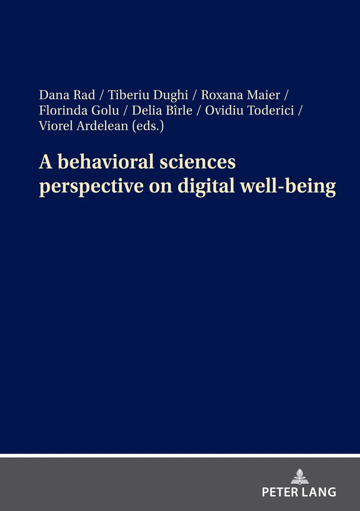 Title: A behavioral sciences perspective on digital well-being