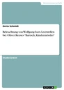 Title: Beleuchtung von Wolfgang Isers Leerstellen bei Oliver Reeses "Bartsch, Kindermörder"