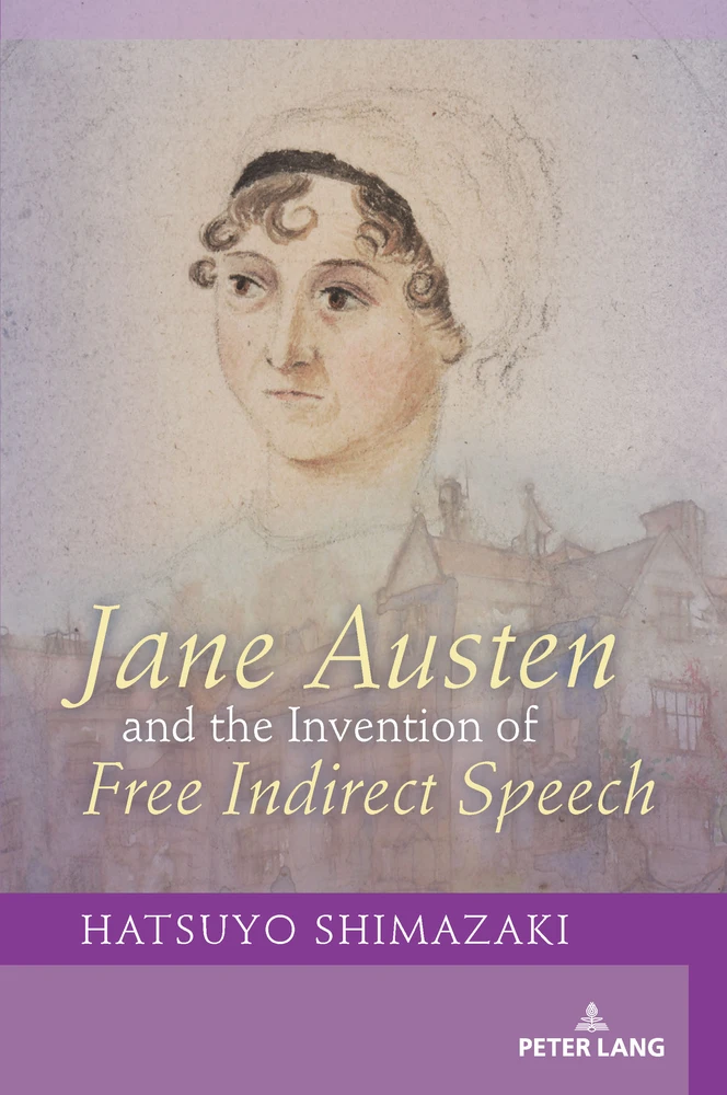 Title: Jane Austen and the Invention of Free Indirect Speech