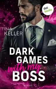Titel: Dark Games with my Boss - oder: Beat the Boss