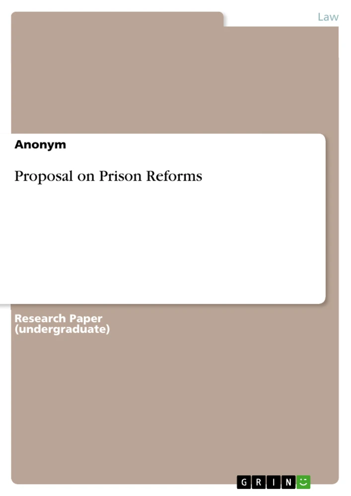 Title: Proposal on Prison Reforms