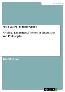 Title: Artificial Languages. Themes in Linguistics and Philosophy