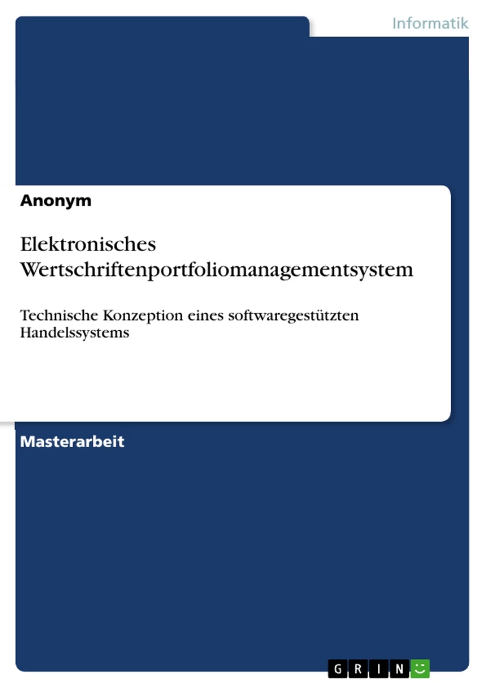 Titel: Elektronisches Wertschriftenportfoliomanagementsystem