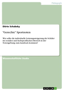 Título: "Gerechte" Sportnoten