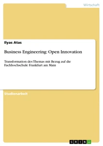 Title: Business Engineering: Open Innovation