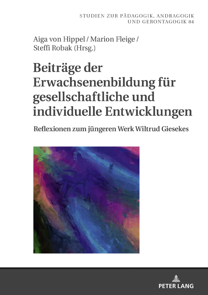 Titel: Beiträge der Erwachsenenbildung für gesellschaftliche und individuelle Entwicklungen