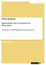 Titre: Regionalism and Cooperation in West-Africa