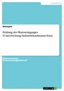 Titel: Prüfung des Wareneinganges (Unterweisung Industriekaufmann/-frau)