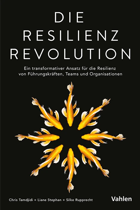 Titel: Die Resilienz Revolution