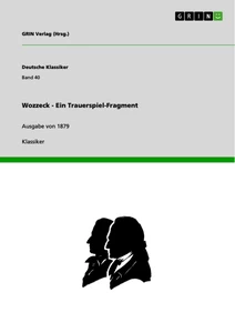 Titre: Wozzeck - Ein Trauerspiel-Fragment
