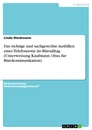 Titre: Das richtige und sachgerechte Ausfüllen einer Telefonnotiz im Büroalltag (Unterweisung Kaufmann /-frau für Bürokommunikation)