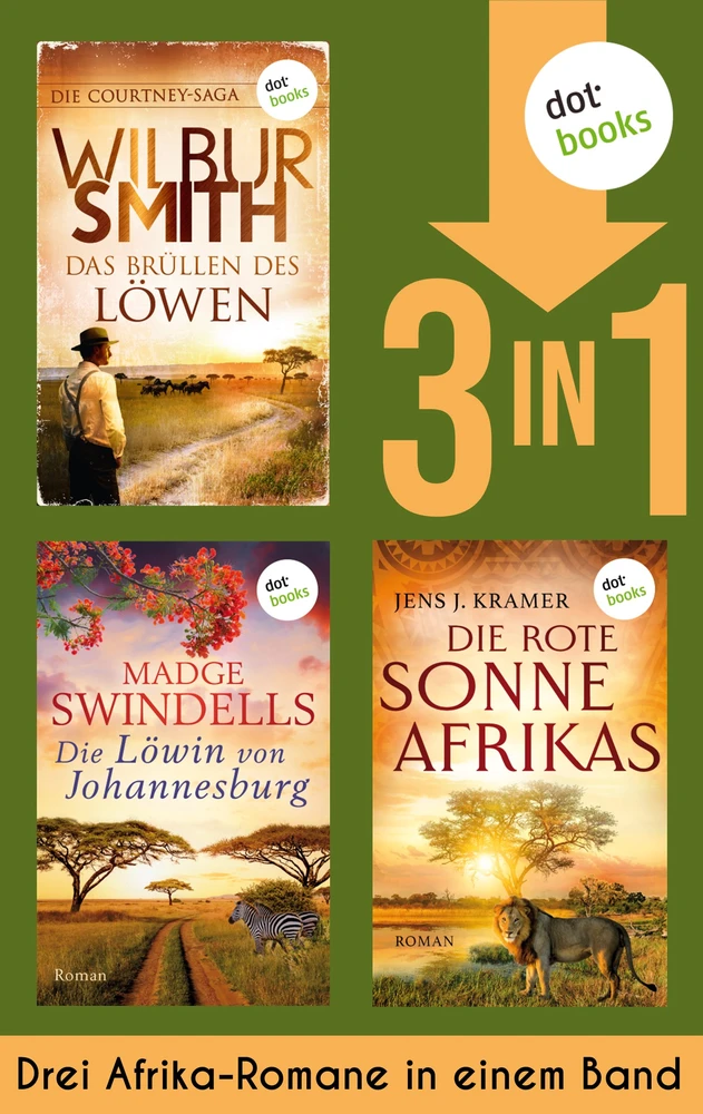 Titel: Das Brüllen des Löwen, Die Löwin von Johannesburg & Die rote Sonne Afrikas