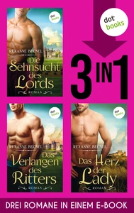 Titel: Die Sehnsucht des Lords, Das Verlangen des Ritters & Das Herz der Lady