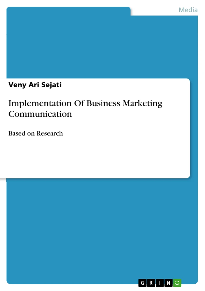 Title: Implementation Of Business Marketing Communication