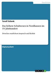 Titel: Das höhere Schulwesen in Nordhausen im 19. Jahrhundert