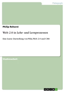 Titre: Web 2.0 in Lehr- und Lernprozessen