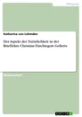 Título: Der Aspekt der Natürlichkeit in der Brieflehre Christian Fürchtegott Gellerts