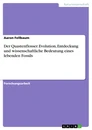Title: Der Quastenflosser. Evolution, Entdeckung und wissenschaftliche Bedeutung eines lebenden Fossils