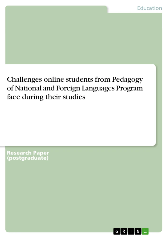 Title: Challenges online students from Pedagogy of National and Foreign Languages Program face during their studies