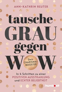 Titel: Tausche Grau gegen Wow