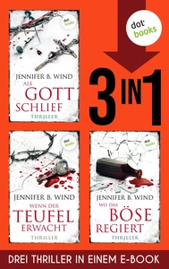Titel: »Als Gott schlief«, »Wenn der Teufel erwacht« und »Wo das Böse regiert«