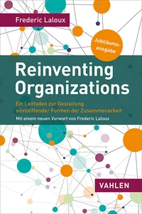 Titel: Reinventing Organizations