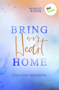 Titel: Bring my Heart home