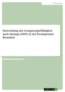 Título: Entwicklung der Gruppenspielfähigkeit nach Sinning (2005) in der Trendsportart Roundnet