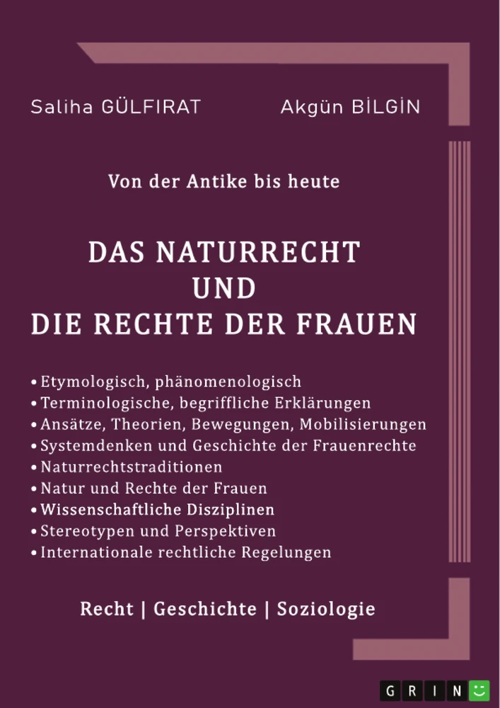 Title: Das Naturrecht und die Rechte der Frauen