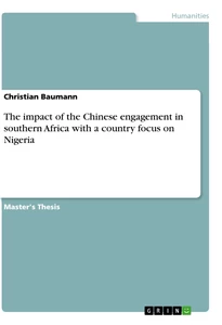 Título: The impact of the Chinese engagement in southern Africa with a country focus on Nigeria