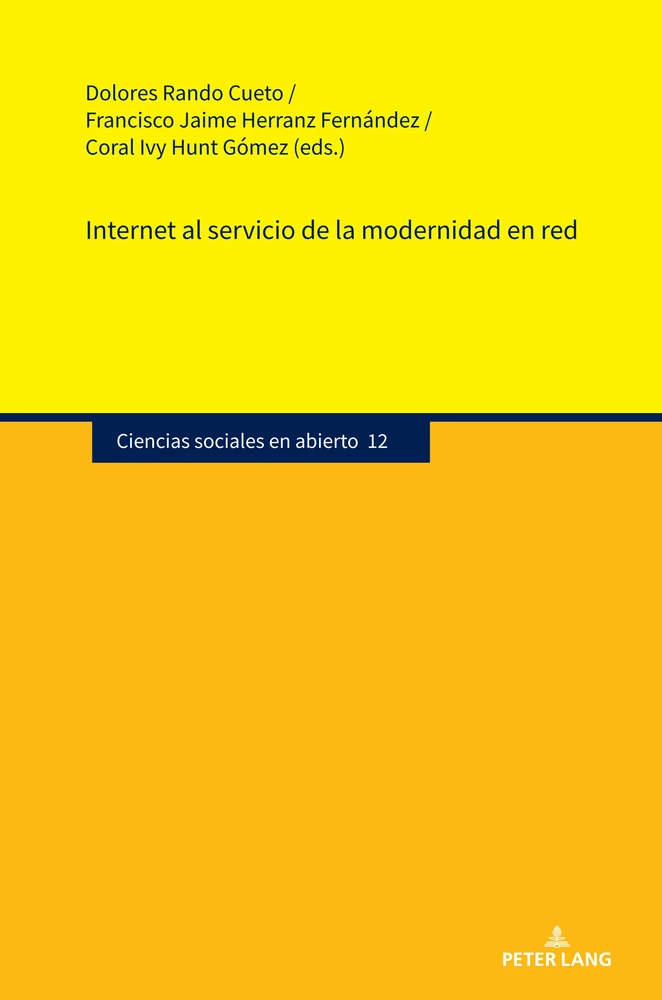 Title: Internet al servicio de la modernidad en red