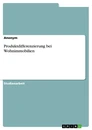 Titel: Produktdifferenzierung bei Wohnimmobilien