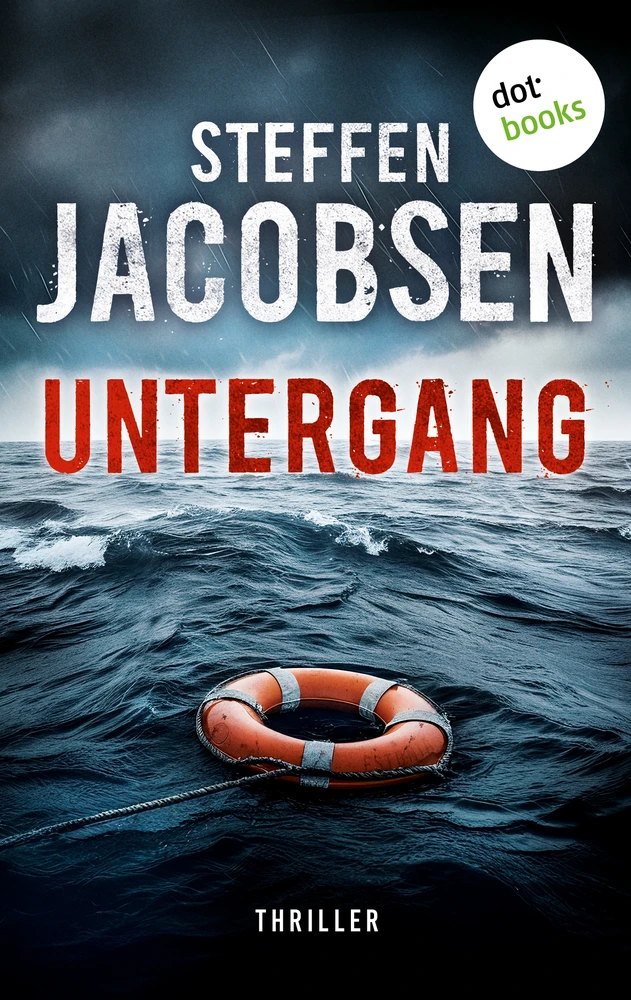 Titel: Untergang - Jensen und Sander ermitteln