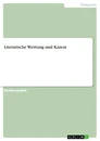 Titel: Literarische Wertung und Kanon