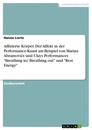 Titre: Affizierte Körper. Der Affekt in der Performance-Kunst am Beispiel von Marina Abramovićs und Ulays Performances "Breathing in/ Breathing out" und "Rest Energy"