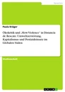 Title: Ökokritik und „Slow Violence“ in Distancia de Rescate. Umweltzerstörung, Kapitalismus und Pestizideinsatz im Globalen Süden