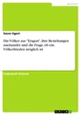 Title: Die Völker aus "Eragon", ihre Beziehungen zueinander und die Frage, ob ein Völkerfrieden möglich ist