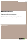 Title: Legislative Rechtserzeugung