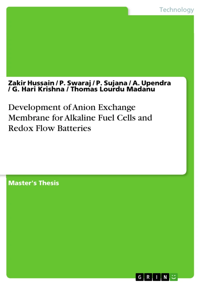 Title: Development of Anion Exchange Membrane for Alkaline Fuel Cells and Redox Flow Batteries