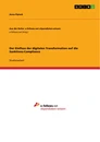 Title: Der Einfluss der digitalen Transformation auf die Sanktions-Compliance