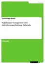 Title: Stakeholder-Management und Anforderungserhebung. Fallstudie