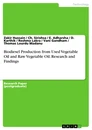Title: Biodiesel Production from Used Vegetable Oil and Raw Vegetable Oil. Research and Findings