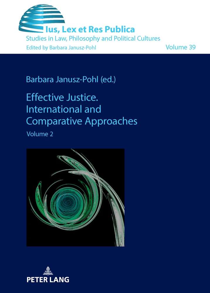 Title: Effective Justice. International and Comparative Approaches