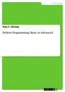 Title: Python Programming: Basic to Advanced